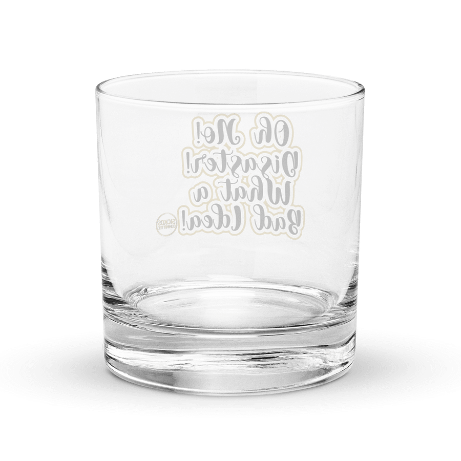 Oh No! Disaster! What a Bad Idea! Rocks Glass product image (4)