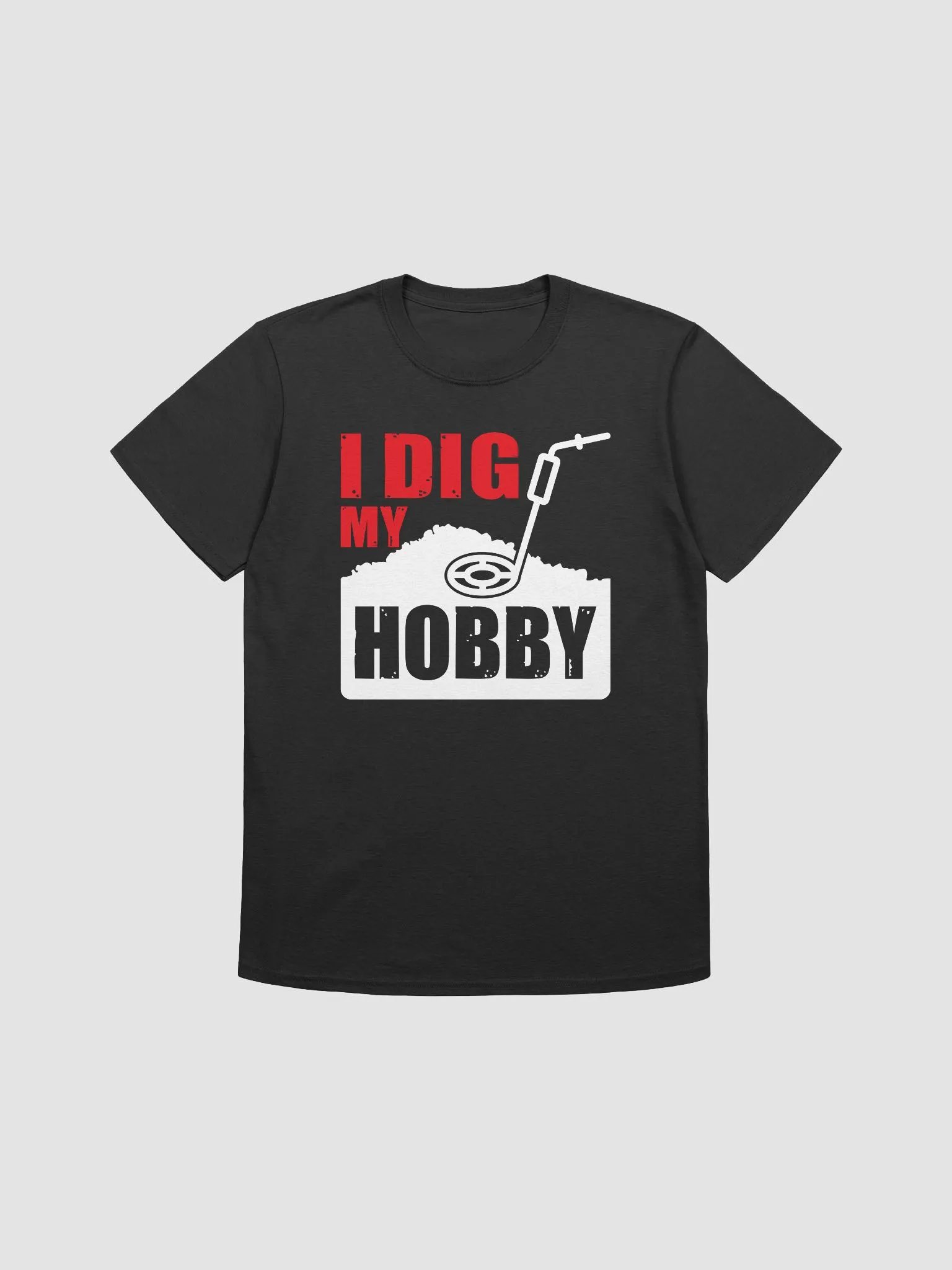 I Dig My Hobby Unisex T-Shirt product image (4)