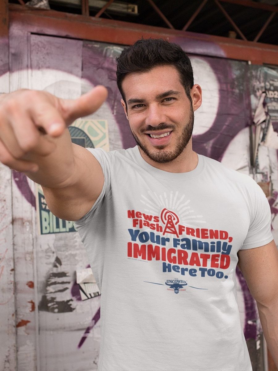 Your Family Immigrated Here Too product image (1)