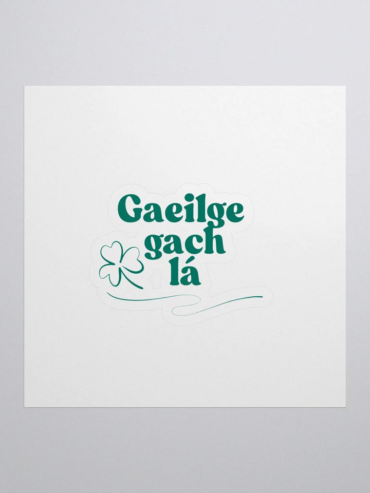 Gaeilge Gach Lá Sticker product image (1)