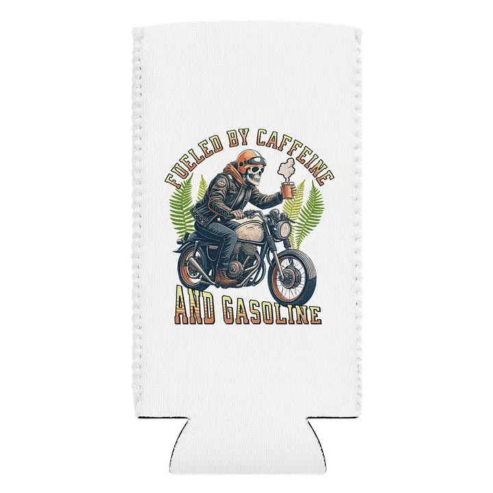 Fueled By Caffeine And Gasoline Skeleton Rider Can Cooler product image (2)