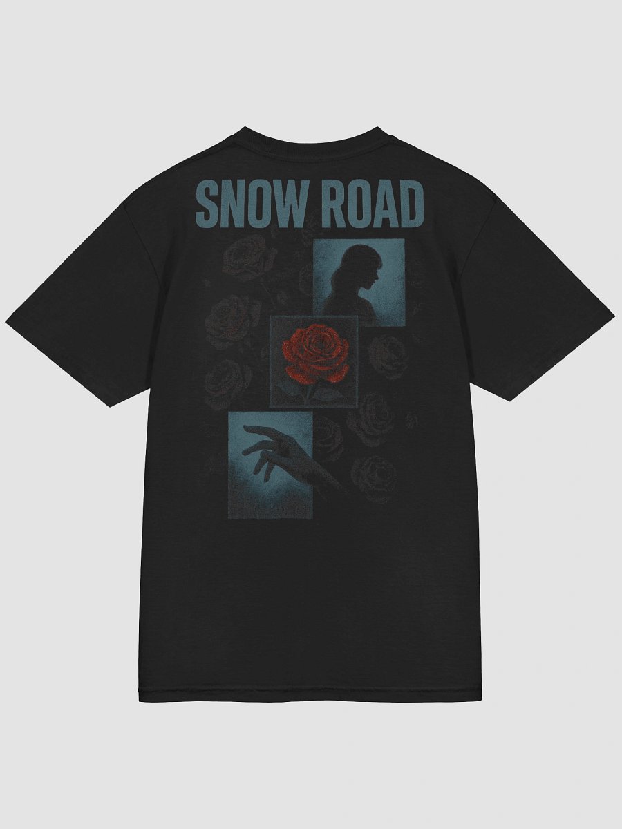 SNOW ROAD - "Hands Like Roses": Tshirt product image (4)