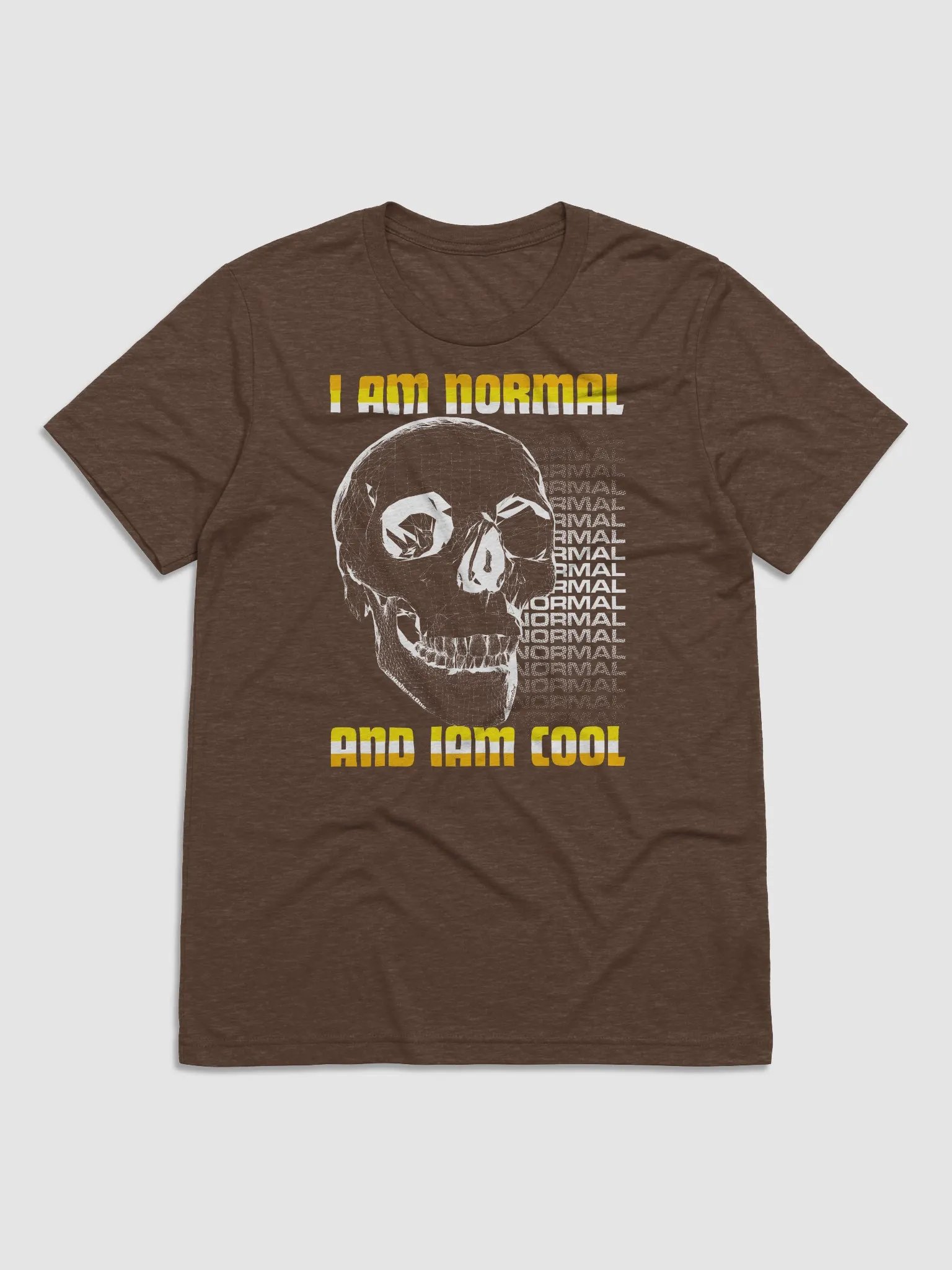 I AM NORMAL AND I AM COOL TRIBLEND product image (1)