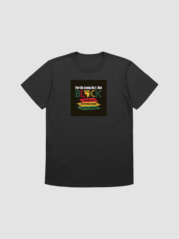 For As Long As I Am BLACK Tee product image (4)