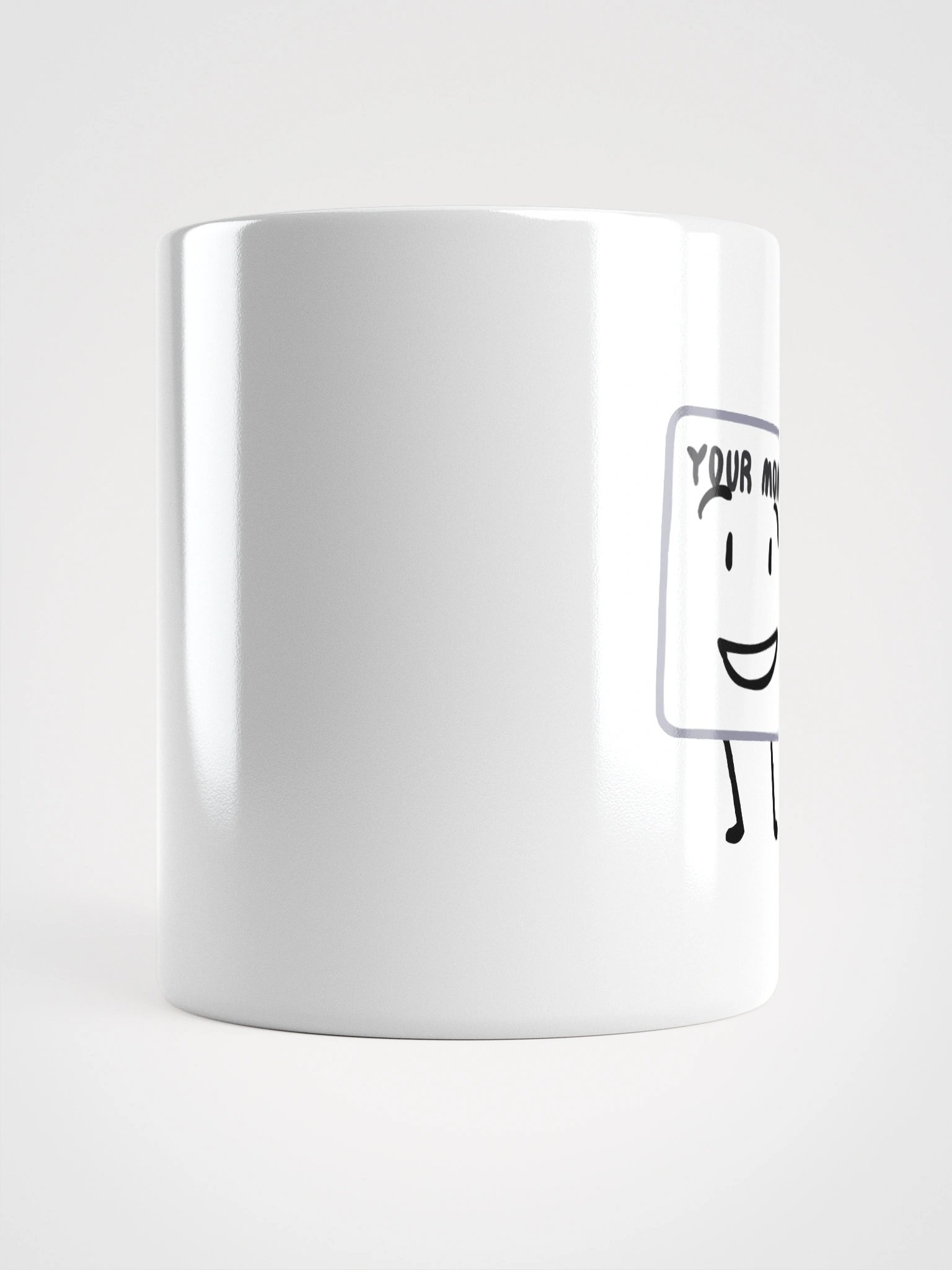 Your Mom Mug! v2 product image (13)