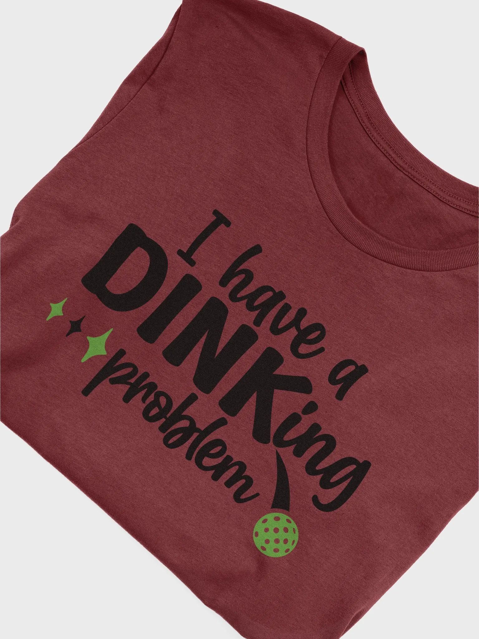 T-shirt- Dinking Problem product image (52)