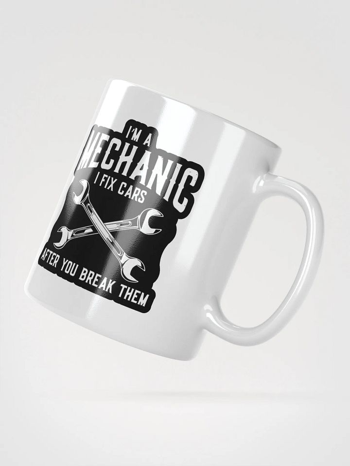 Funny Mechanic Mug – "I Fix Cars" Garage Gift product image (2)