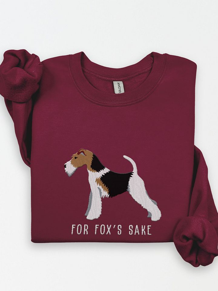 For Fox's Sake Sweatshirt (Embroidered) of a Wire Fox Terrier(Black, Tan, & White) product image (1)