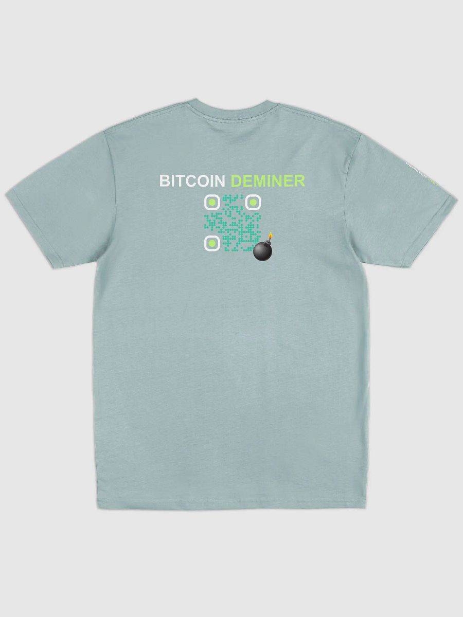 Bitcoin Deminer Tee product image (13)