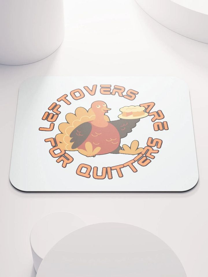 LEFTOVERS ARE FOR QUITTERS product image (1)