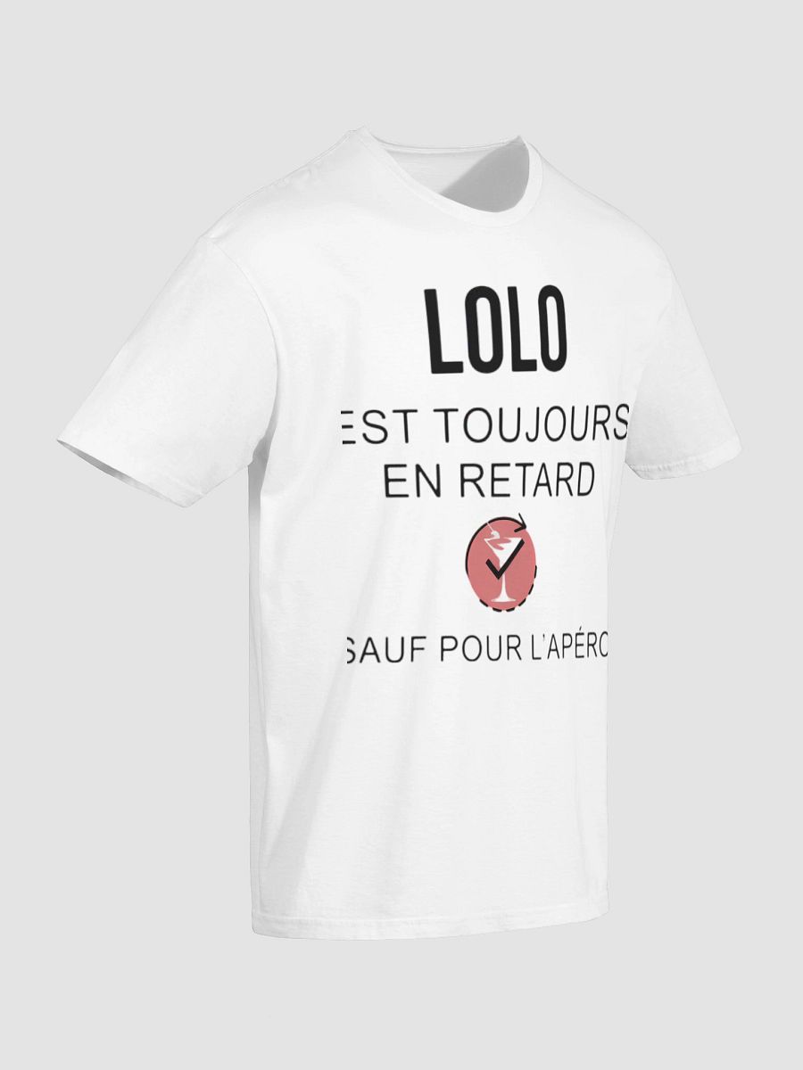 Lolo est toujours en retard sauf pour l'apéro product image (64)