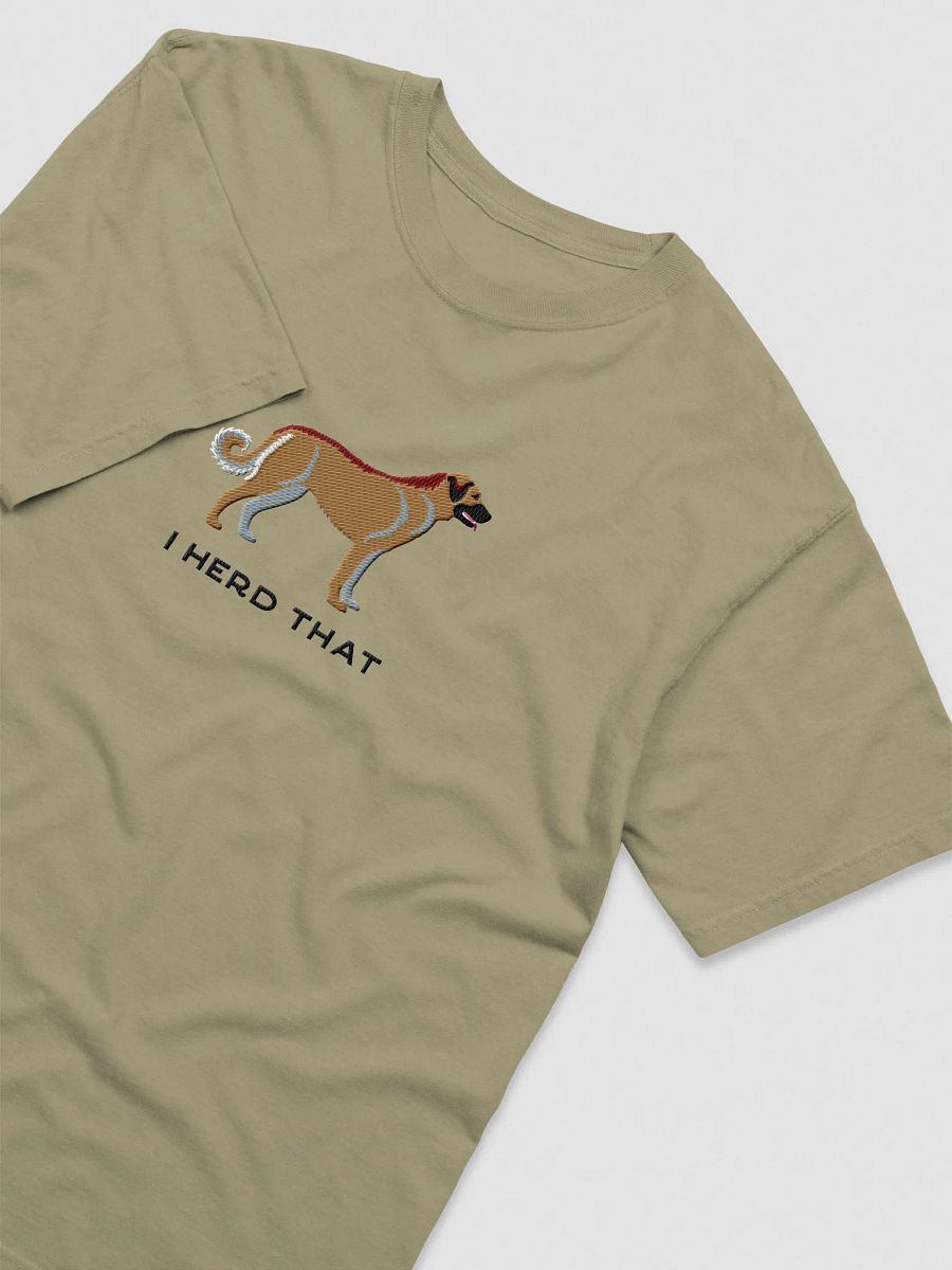 I Herd That T-Shirt(Embroidered) of an Anatolian Shepherd Dog product image (11)