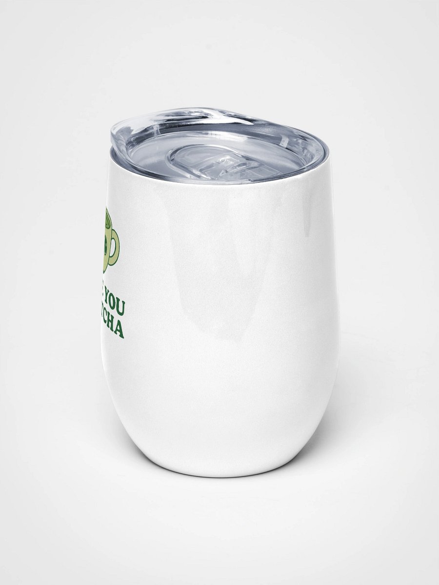 Matcha Love Wine Tumbler product image (5)