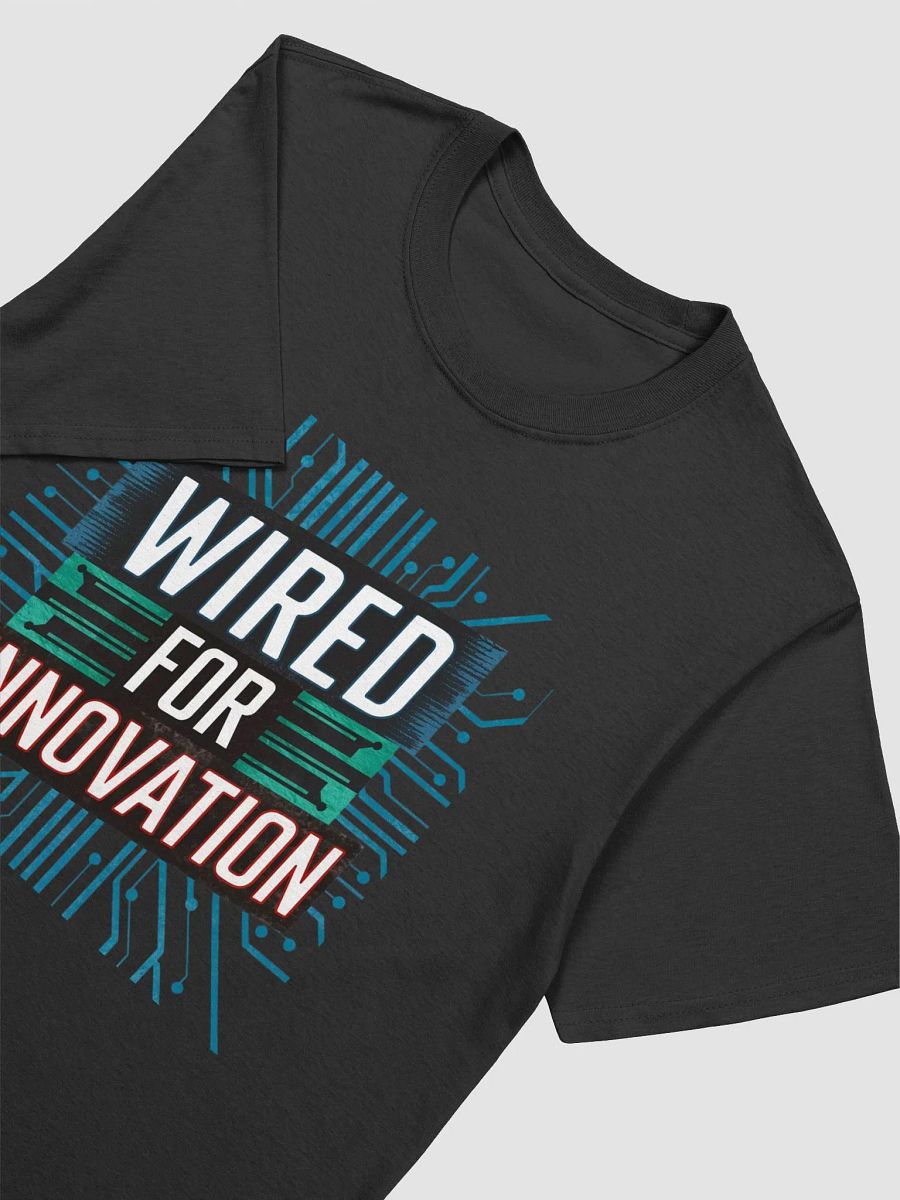 Wired For Innovation Code Design T-Shirt for Tech Geeks product image (3)