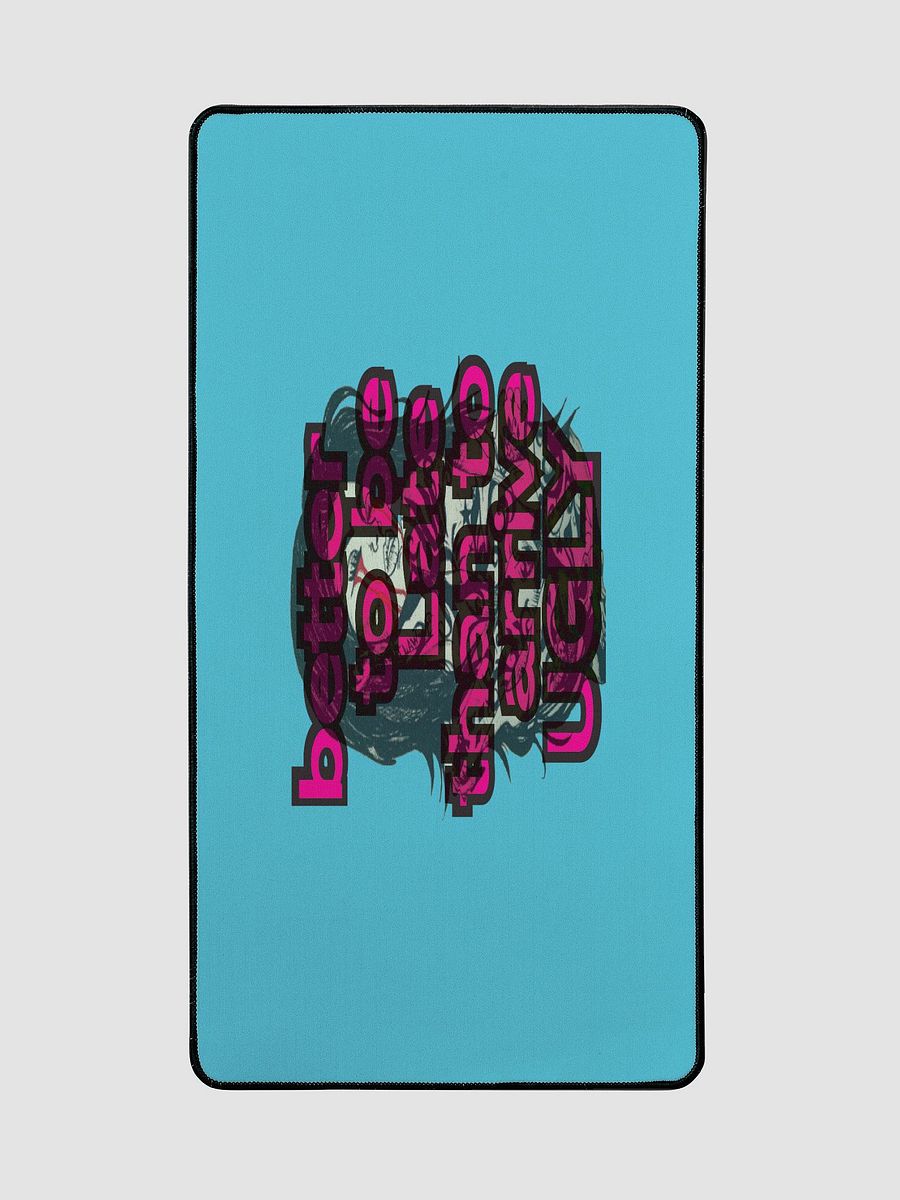Fashionably Late | Desk Mat product image (3)