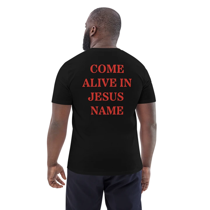 Come Alive in Jesus Name - Shirt product image (2)