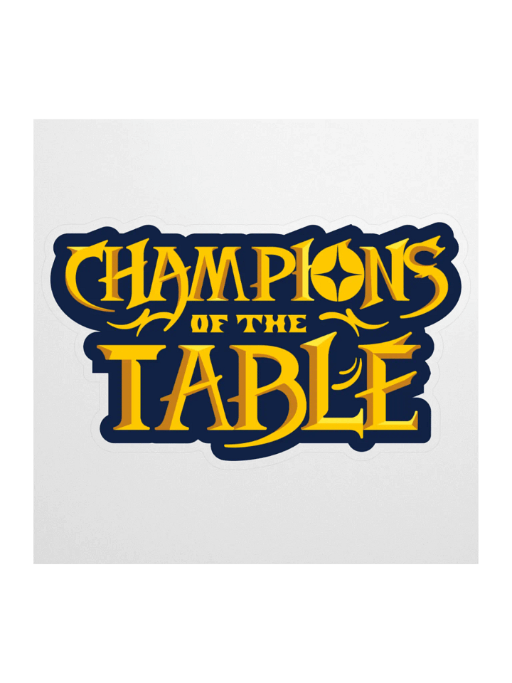 Champions of The Table Sticker product image (1)
