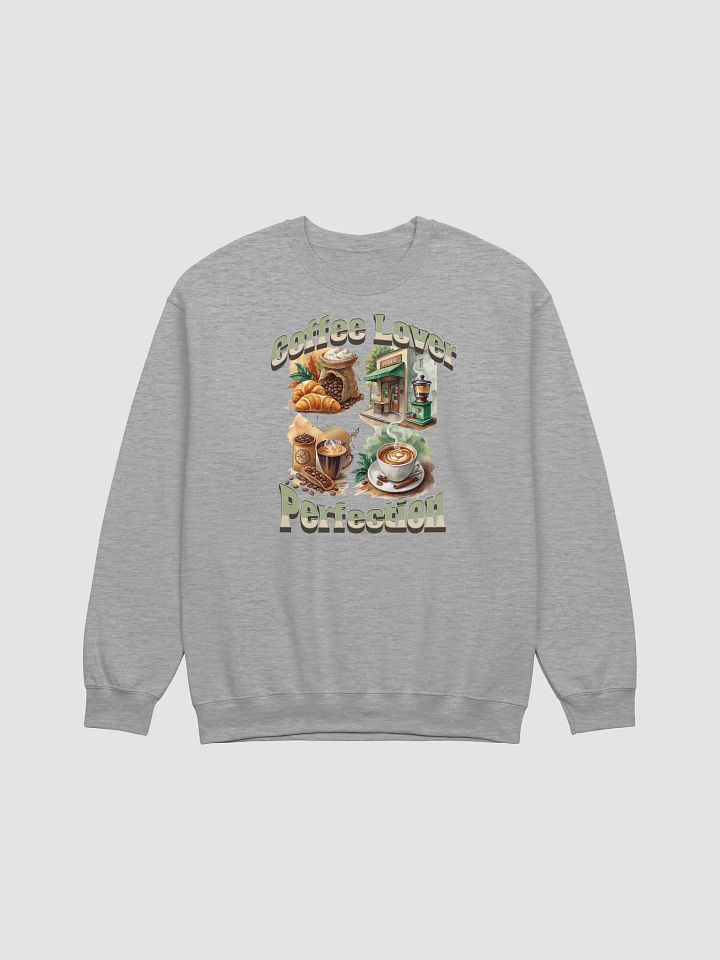 Coffee Lover Perfection Dream Crewneck Sweatshirt product image (19)