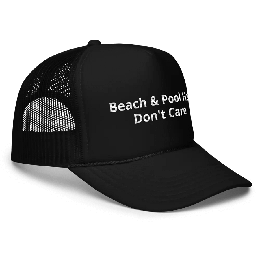 Beach & Pool Hair Don't Care - Funny Embroidered Hat Trucker Cap product image (3)