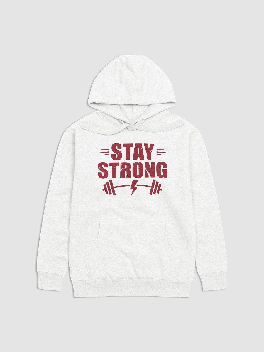 Stay Strong Hoodie - Empower Your Inner Strength product image (7)