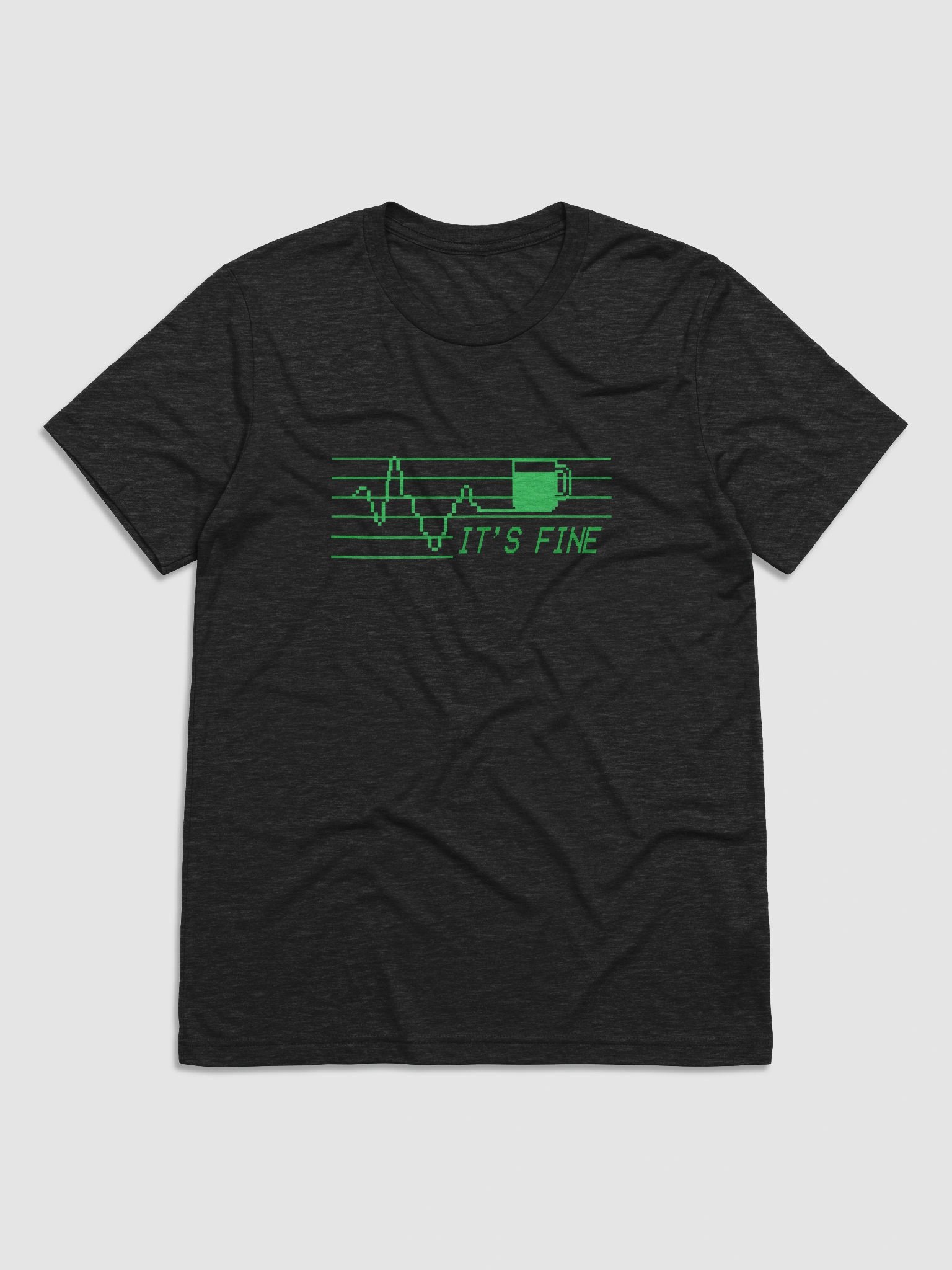 Heartbeat Coffee "IT'S FINE" T-Shirt product image (1)