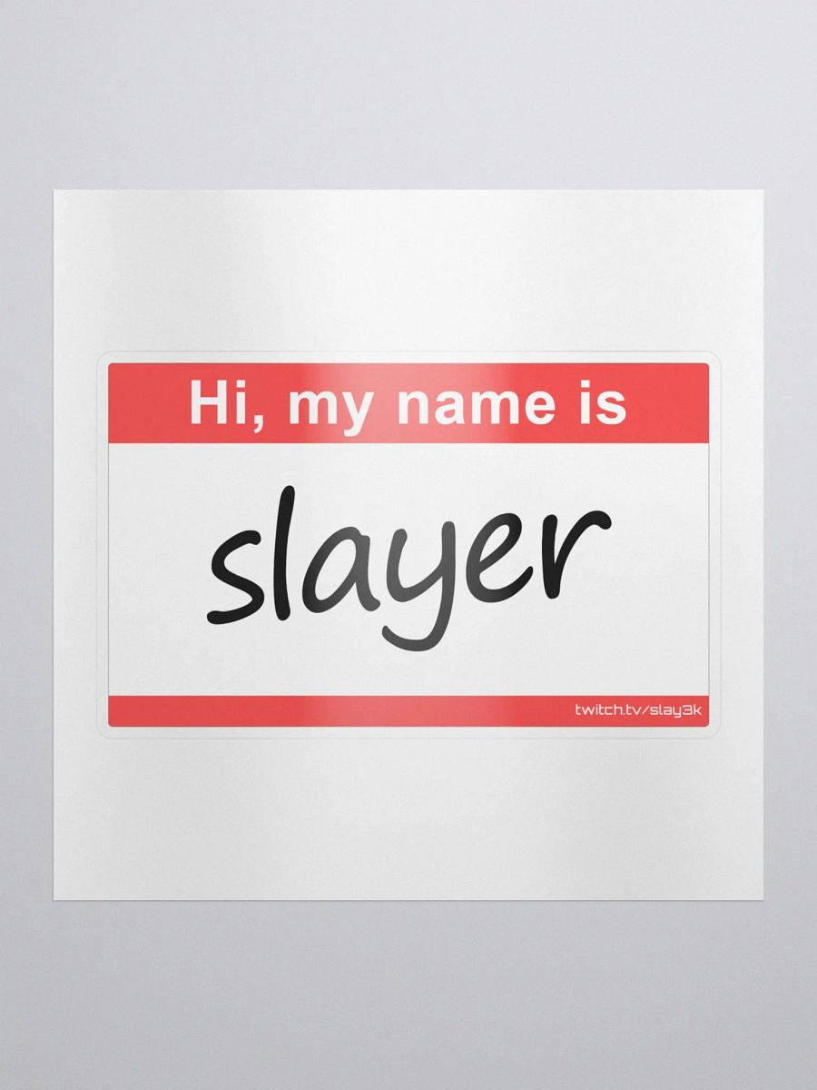 My Name is Slay Sticker product image (1)
