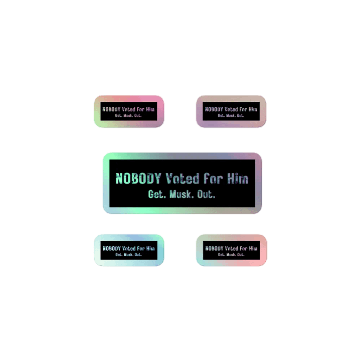Resistor, Nobody Voted for Him(words only), Holo Sticker Pack product image (1)