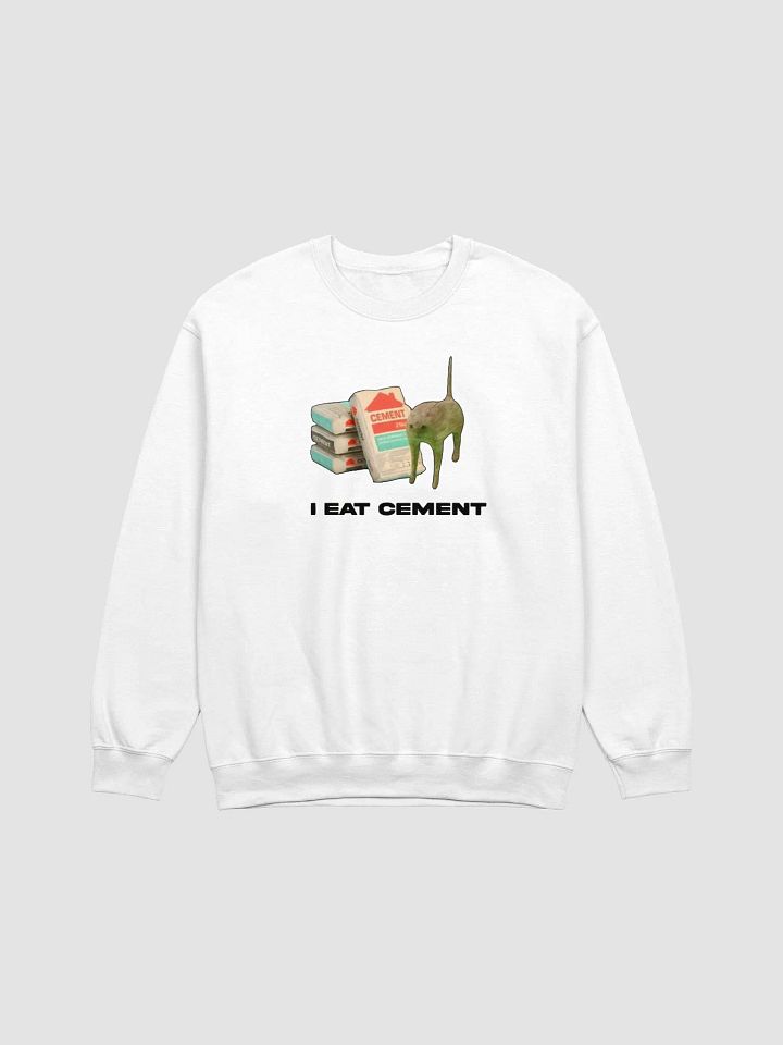I Eat Cement Sweatshirt product image (1)