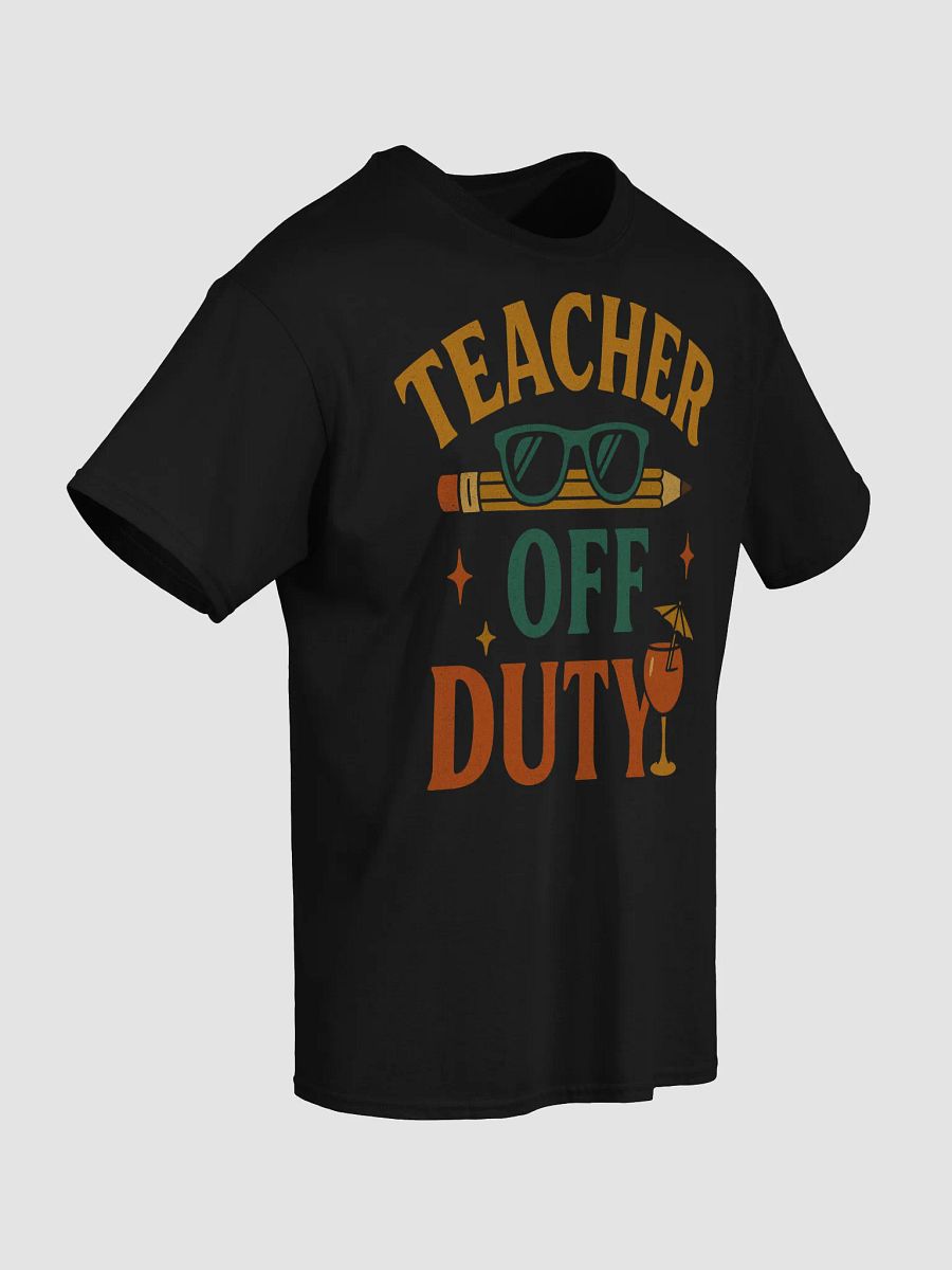Teacher Off Duty T-Shirt – Retro Summer Break Shirt for Teachers product image (53)