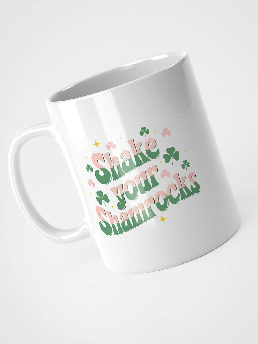 Shake Your Shamrocks White Glossy Mug product image (6)