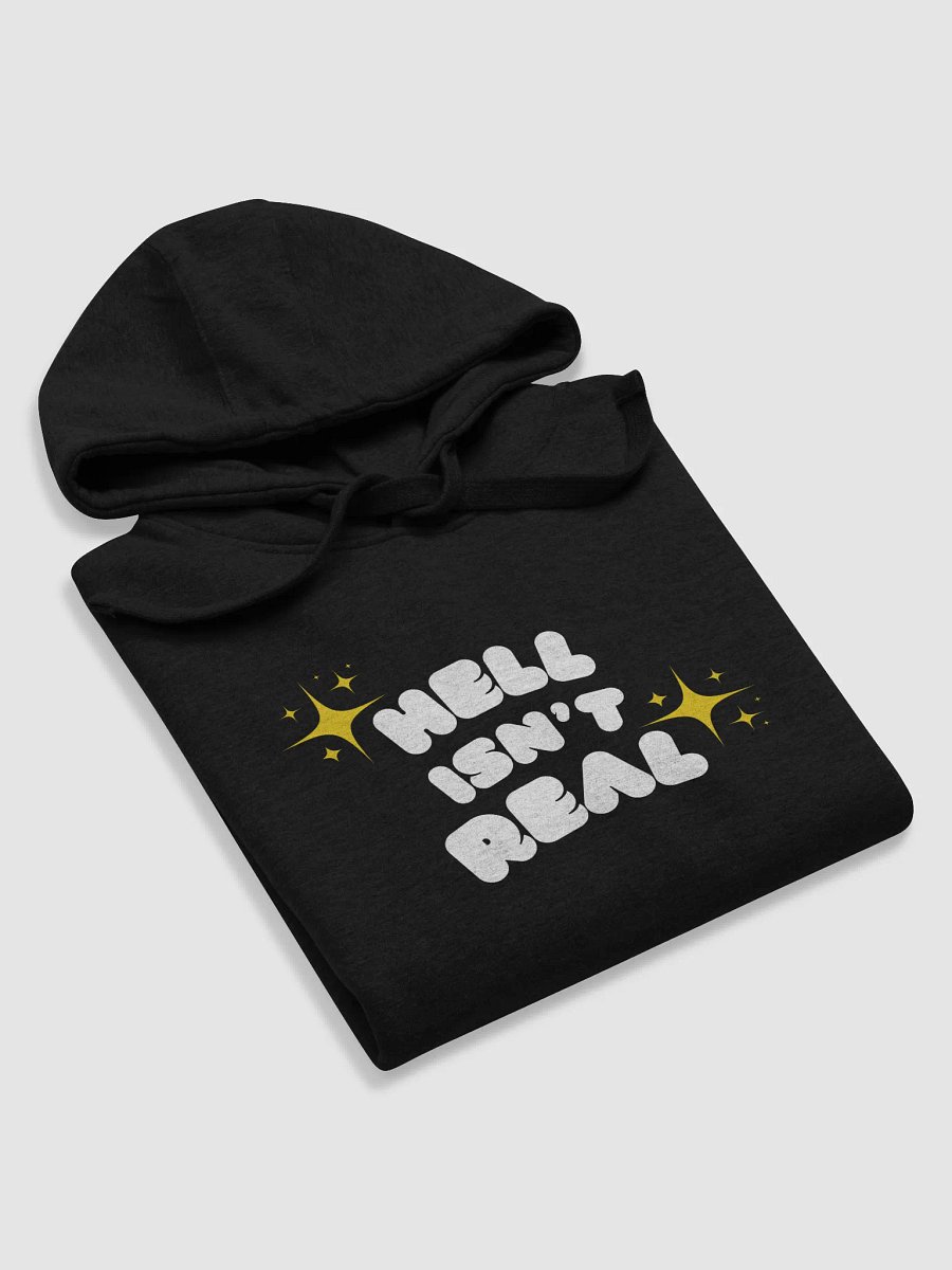 Hell isn't real hoodie product image (5)