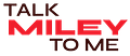 Talk Miley To Me Podcast