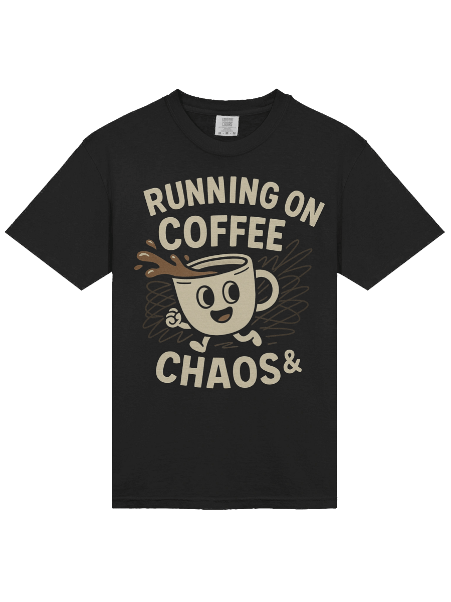 Running on Coffee & Chaos Tee product image (2)