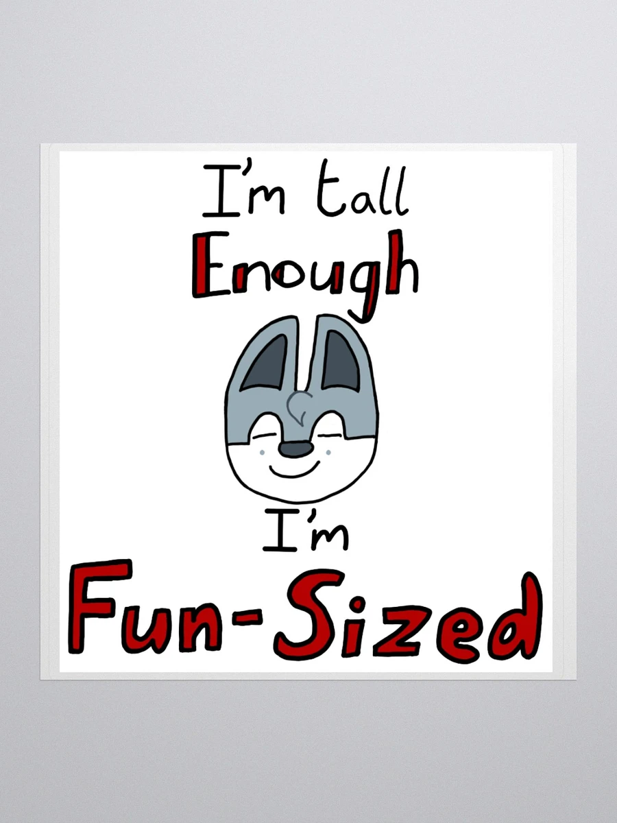 I'm fun-sized large sticker product image (1)