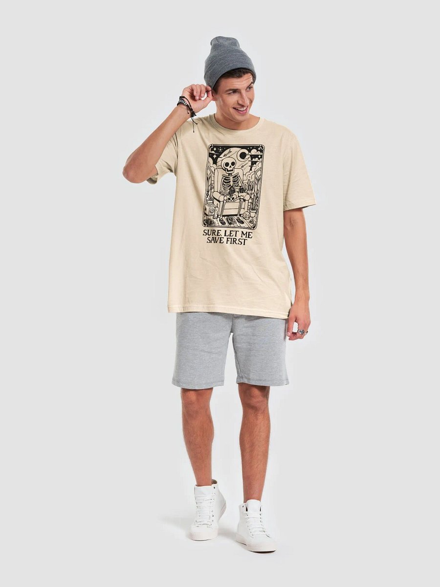 Sure, Let Me Save First Unisex T-Shirt product image (7)