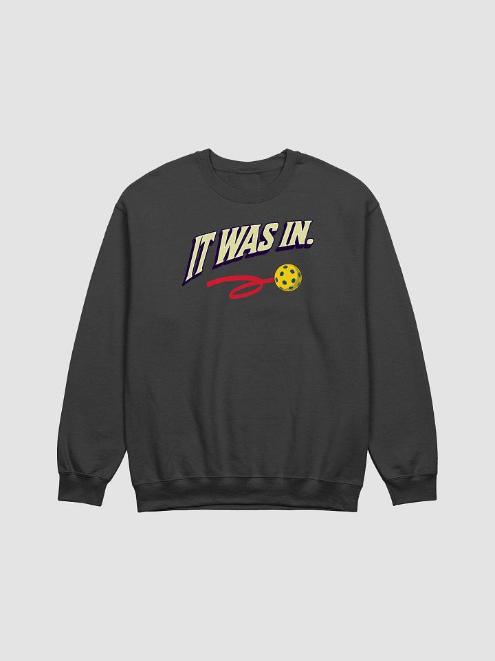 It Was In Pickleball Velocity Vibes Crewneck Sweatshirt product image (1)