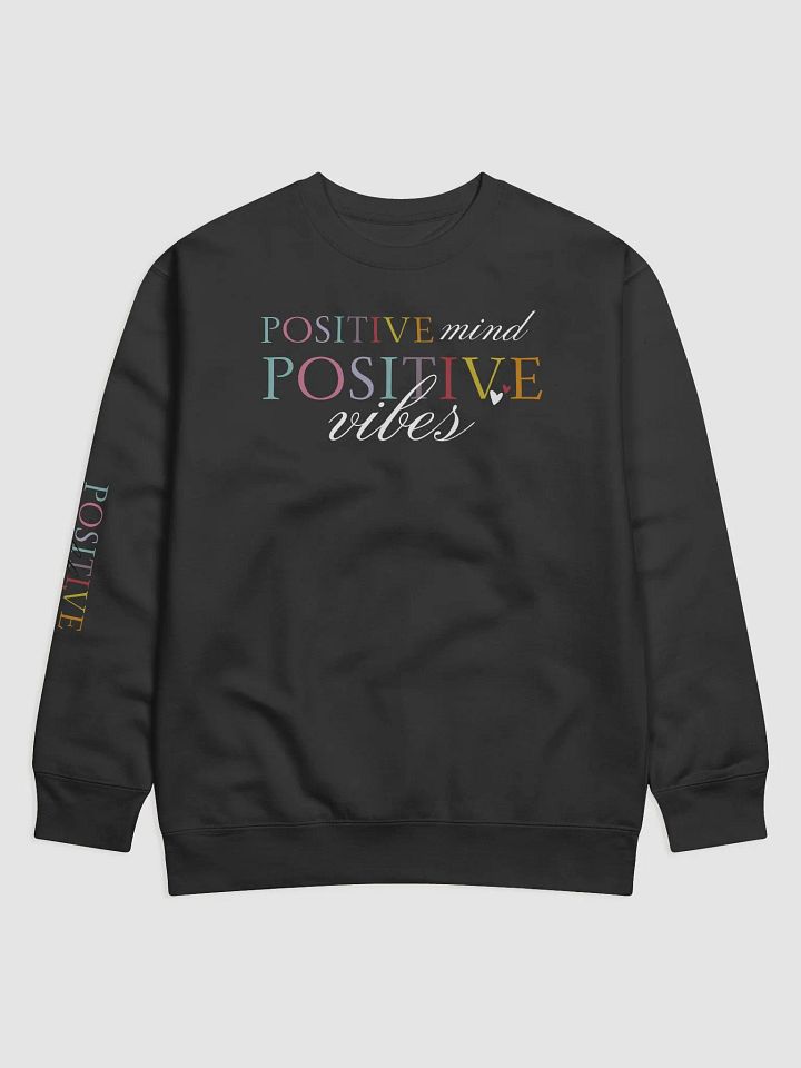 Positive Mind, Positive Vibes Heritage Sweater product image (2)