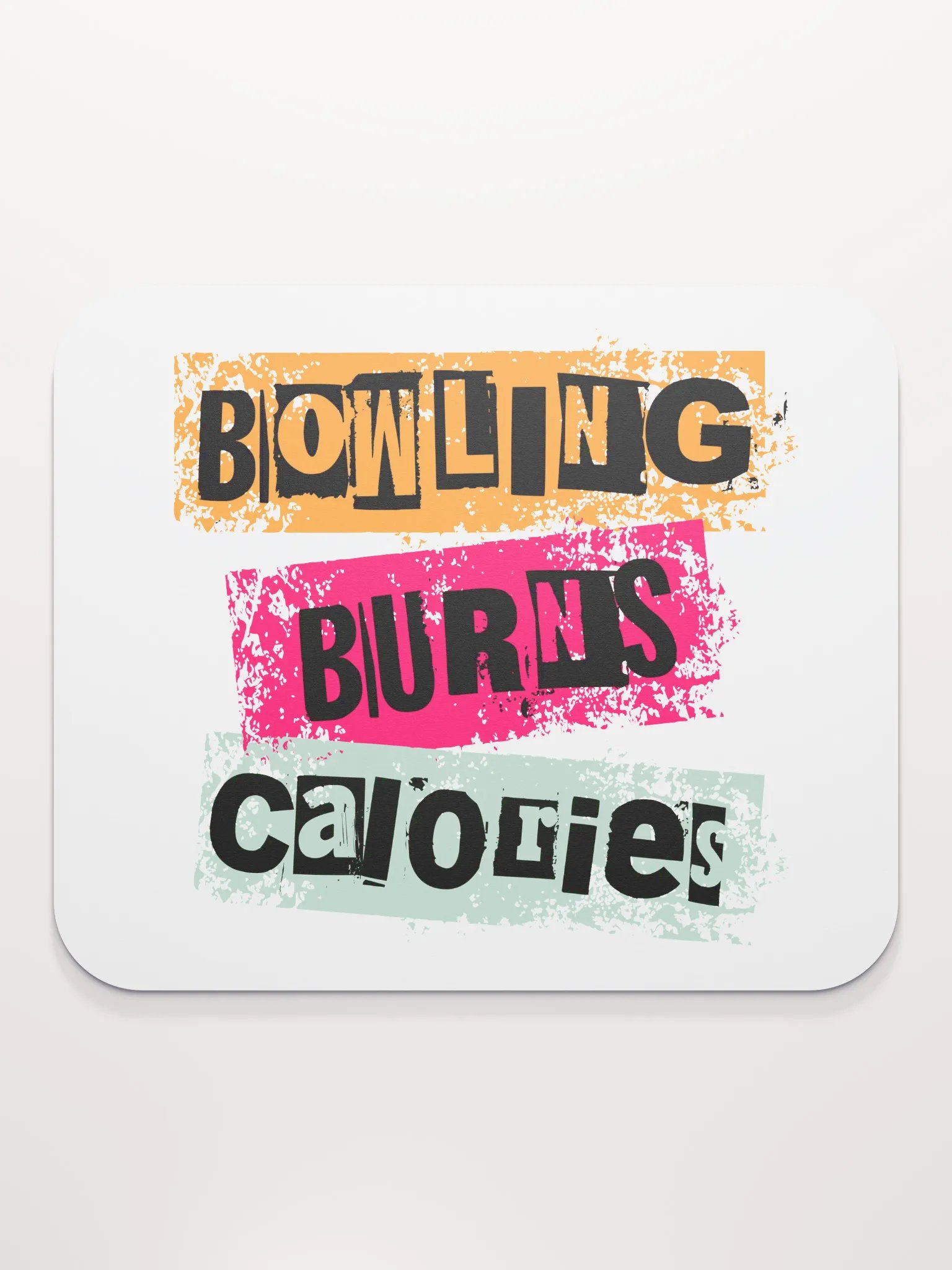 Bowling Burns Calories Mouse Pad product image (1)