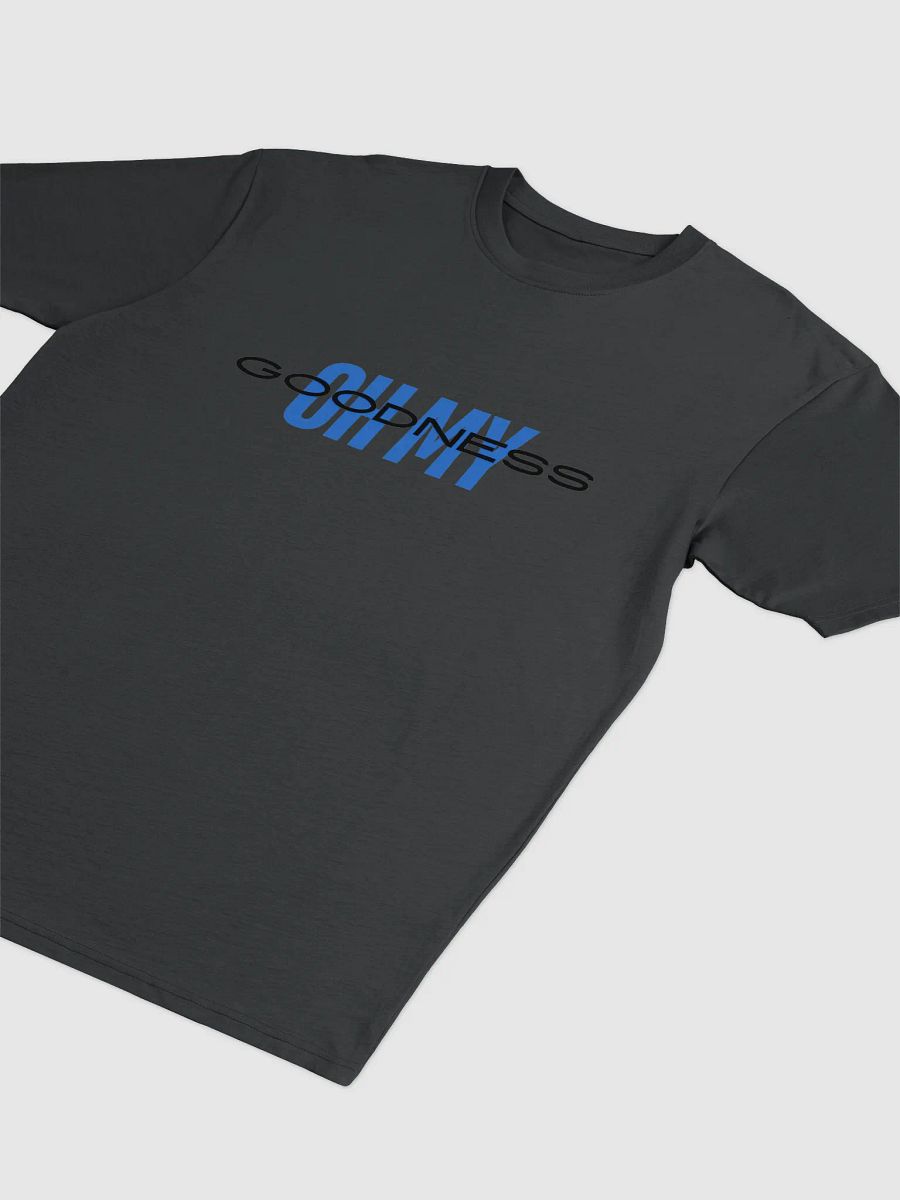 OH MY GOODNESS Stylized Tee product image (3)