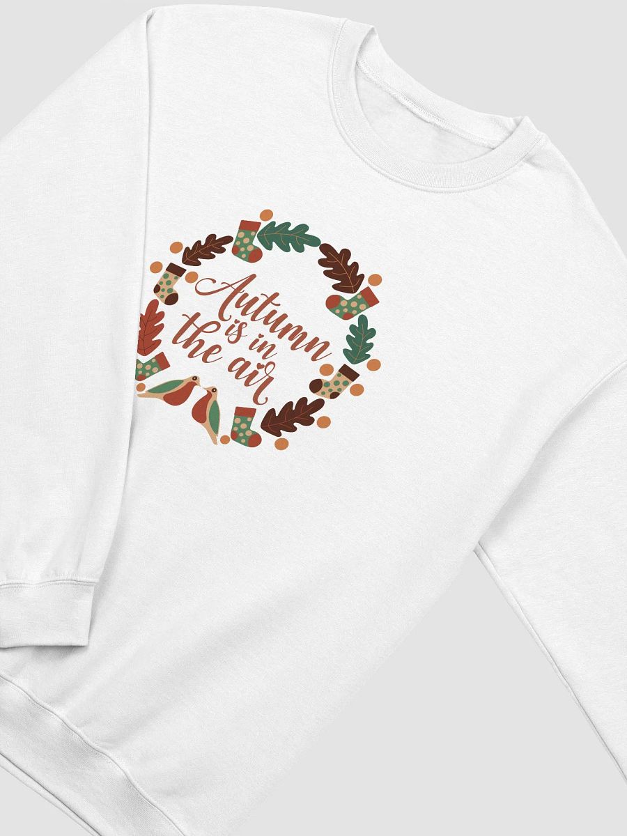 Autumn Is In The Air Sweatshirt product image (6)