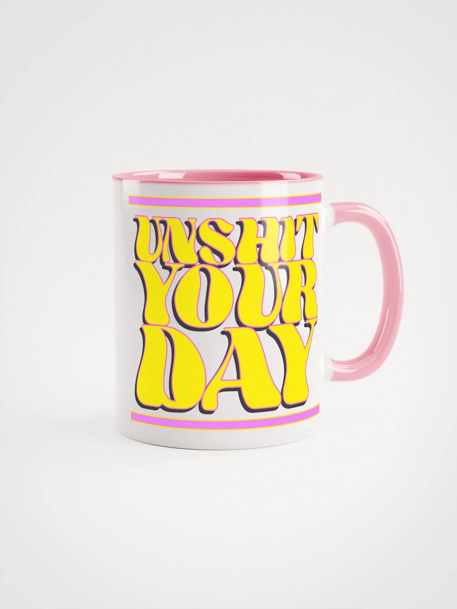 UnSh*t Your Day MUG product image (3)