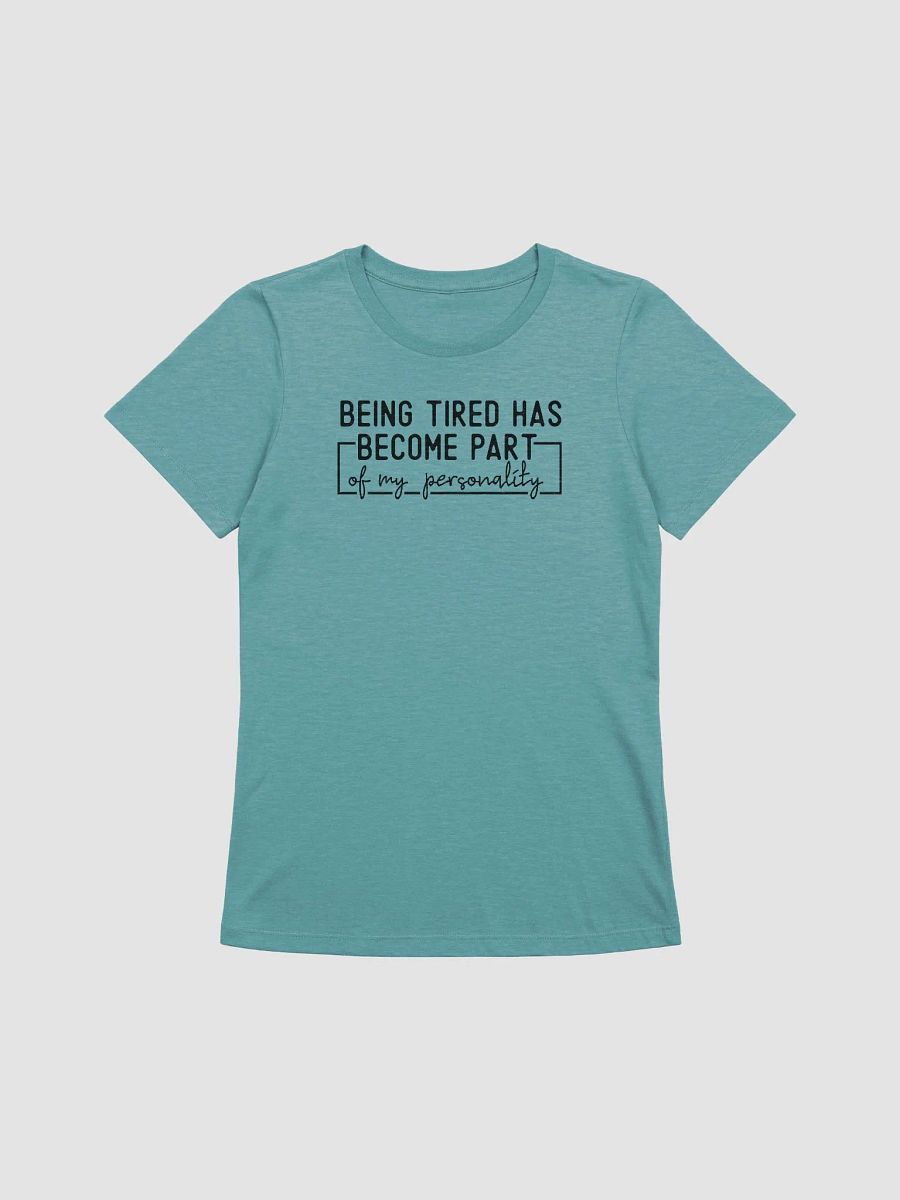 Menopause Humor 'Tired Life Quote' Relaxed Fit T-Shirt product image (2)