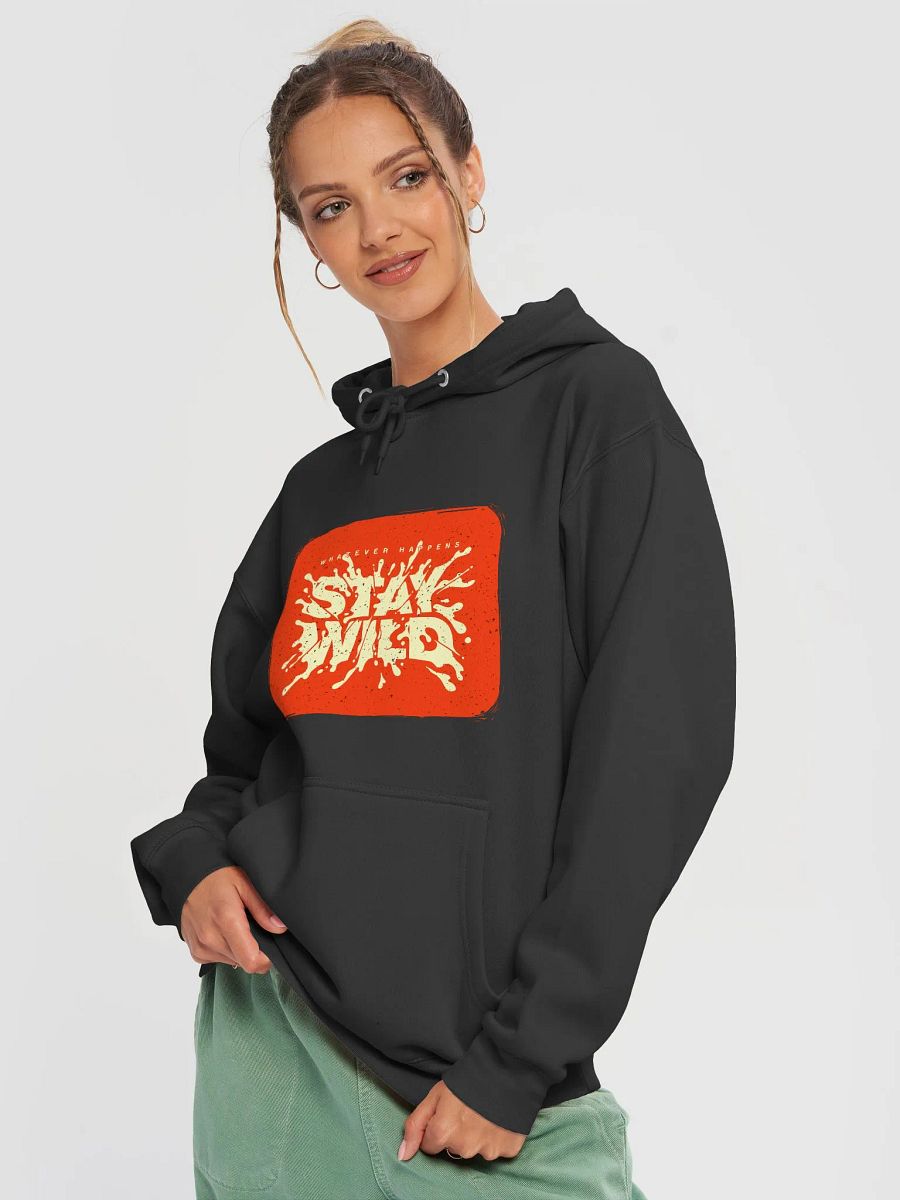 NO MATTER WHAT HAPPENS STAY WILD product image (18)