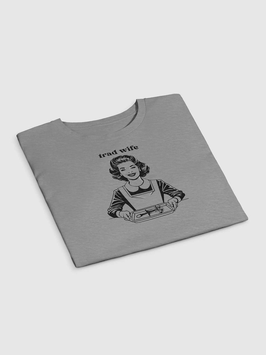 Trad Wife (front) - Crop Top [Women's Sizing] product image (3)