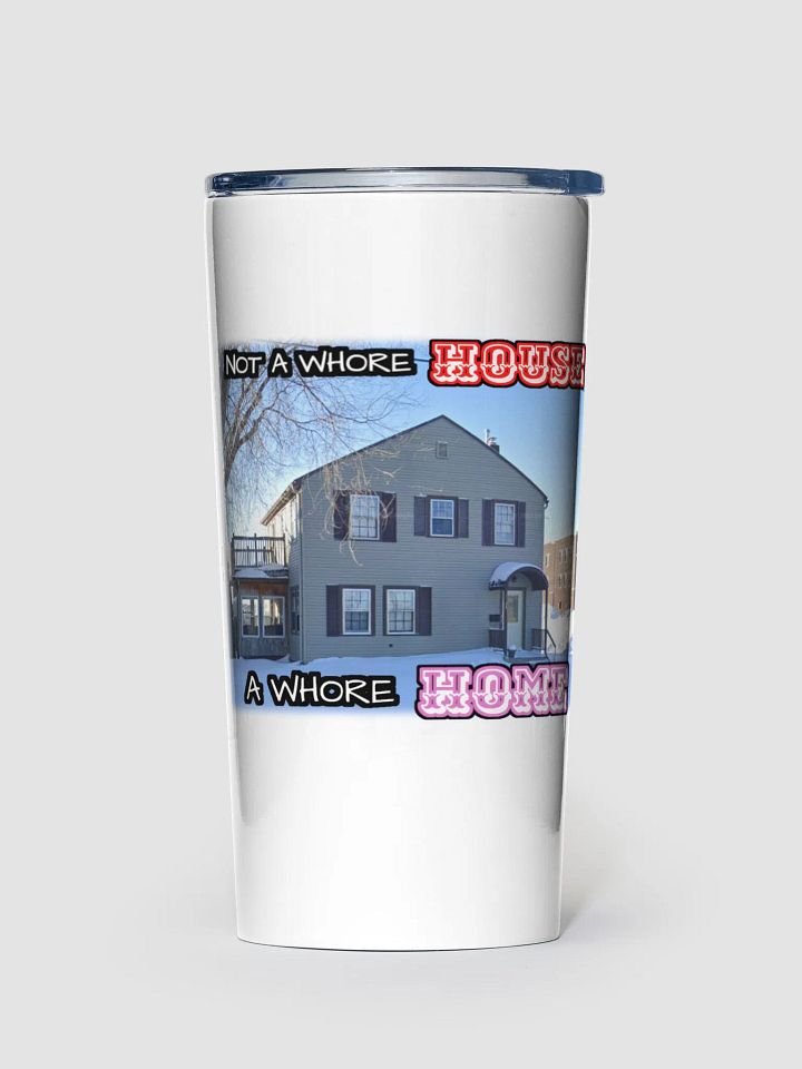 Whorehome Tumbler (20 oz) product image (1)