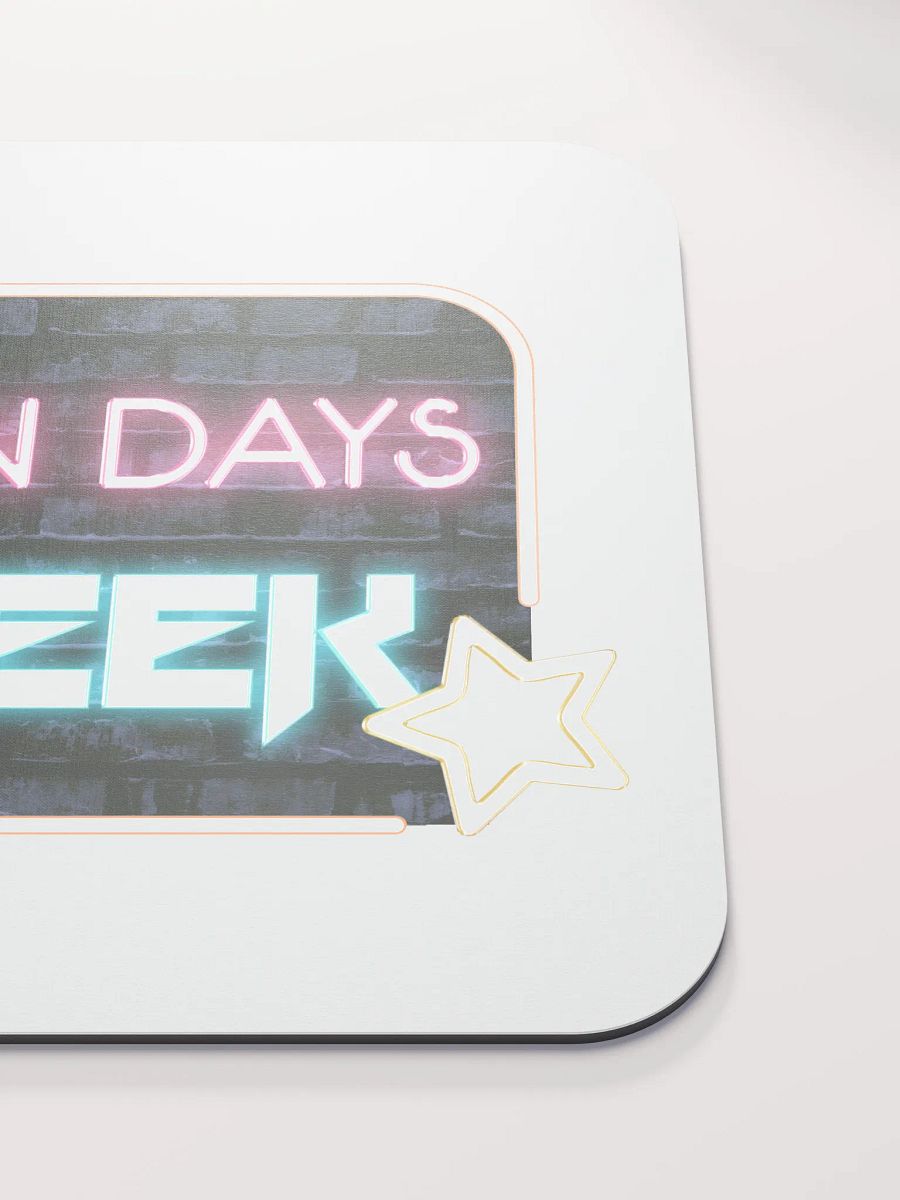 Seven Days A Week Mouse Mat product image (5)