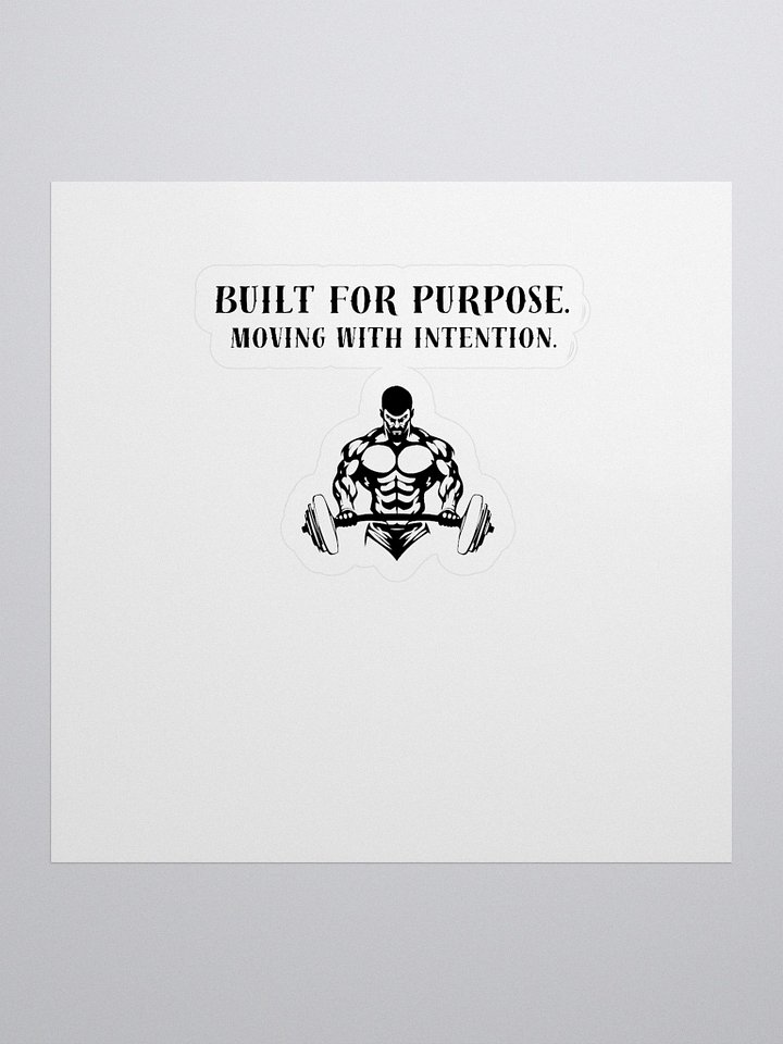 Built For Purpose - Sticker product image (1)