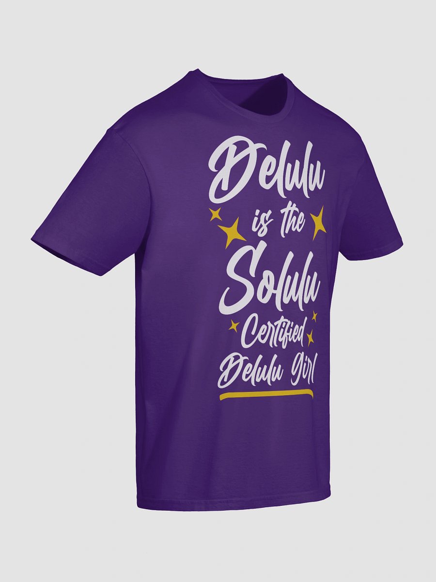 Delulu is the Solulu T-Shirt product image (9)