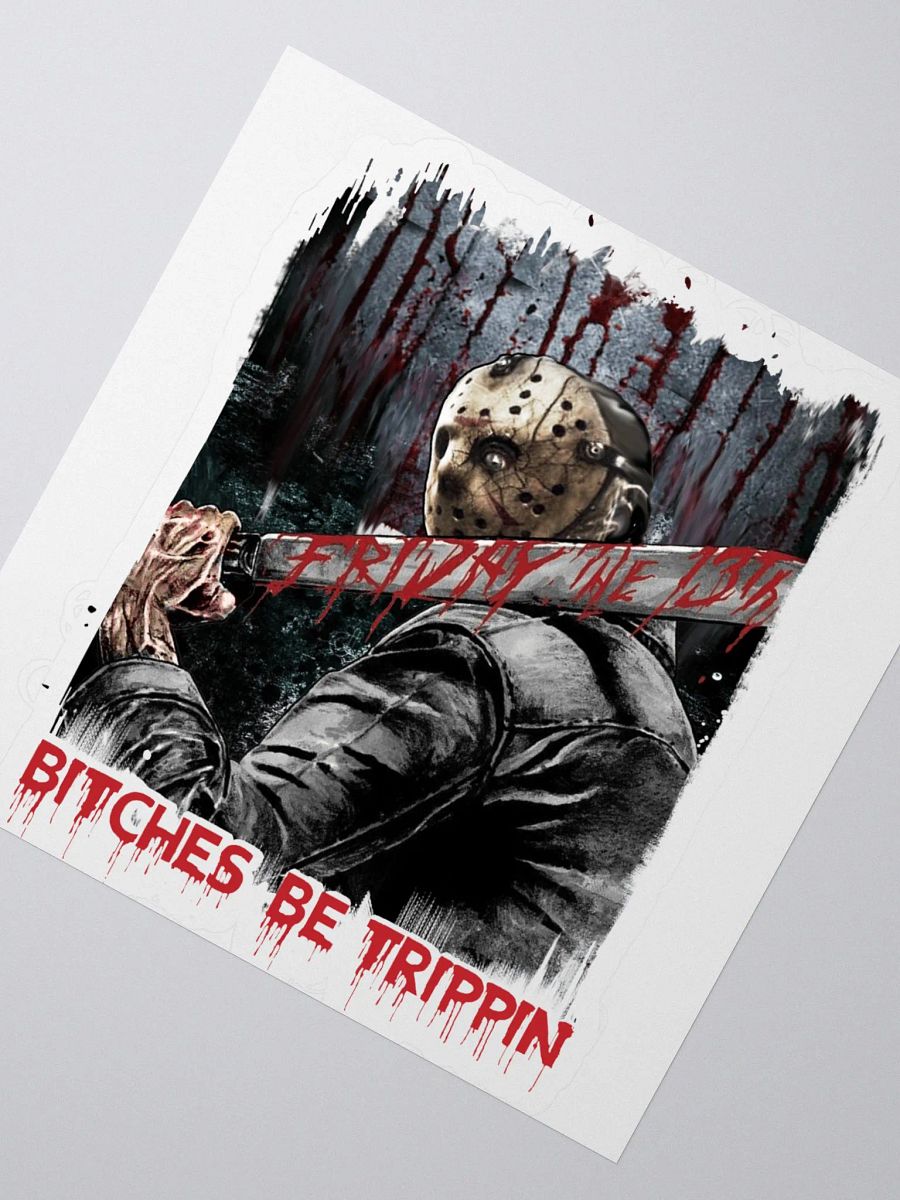 Bitches Be Trippin Sticker product image (2)