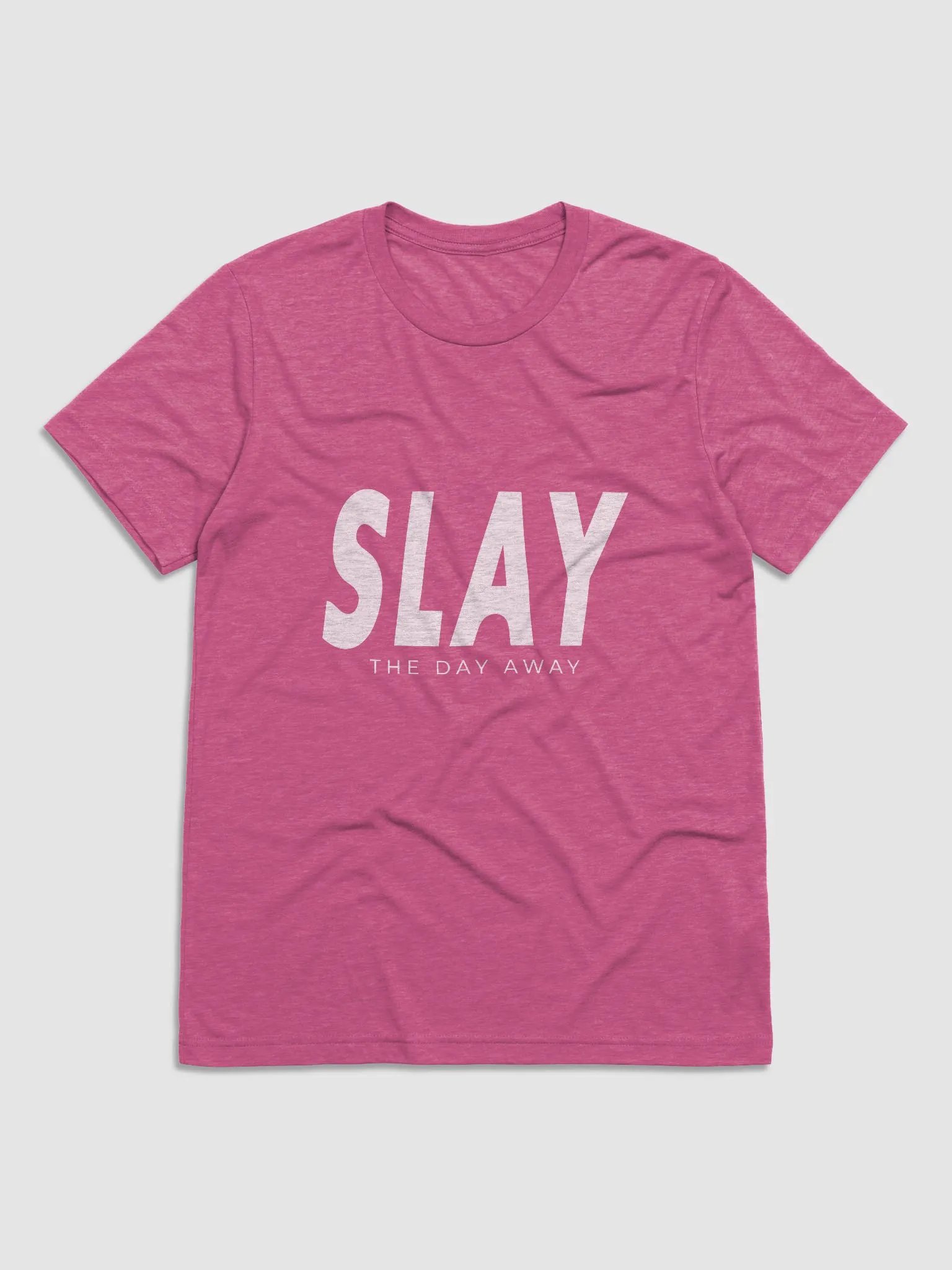 SLAY the day away (Tri-Blend) product image (2)